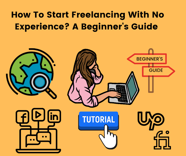 how to start freelancing with no experience